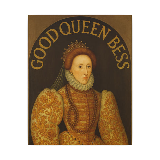 Good Queen Bess - Unmasked Edition - unframed stretched canvas print